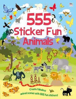 555 Sticker Fun Animals book