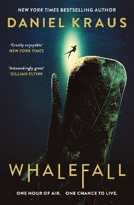 Whalefall: The global thriller sensation by Daniel Kraus