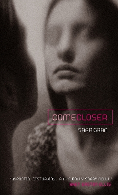 Come Closer by Sara Gran