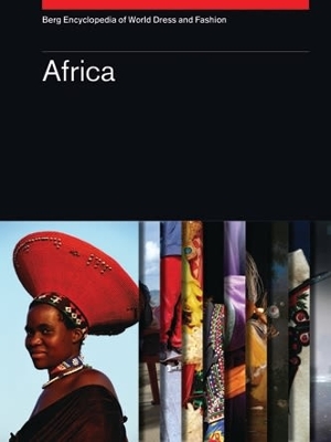 Berg Encyclopedia of World Dress and Fashion Vol 1: Africa book