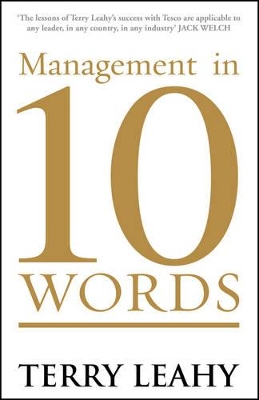 Management in 10 Words by Terry Leahy