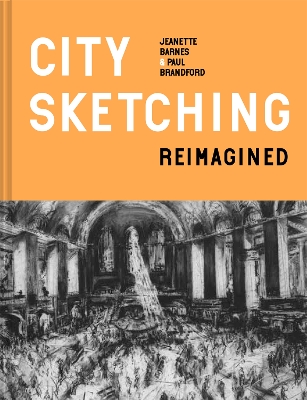 City Sketching Reimagined: Ideas, exercises, inspiration book