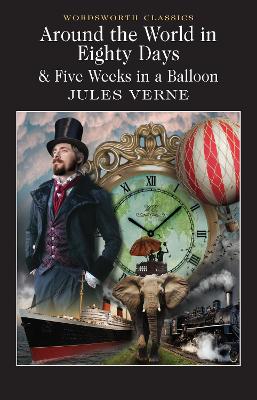 Around the World in 80 Days / Five Weeks in a Balloon book