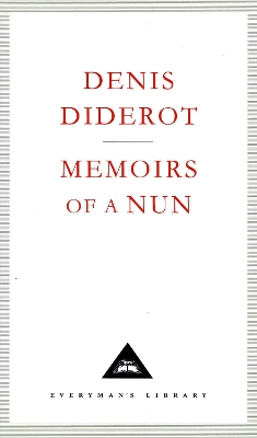 The Memoirs Of A Nun by Denis Diderot