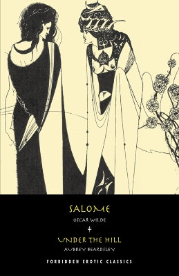 Salome / Under The Hill book