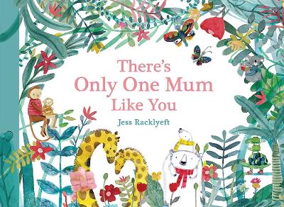 There's Only One Mum Like You book