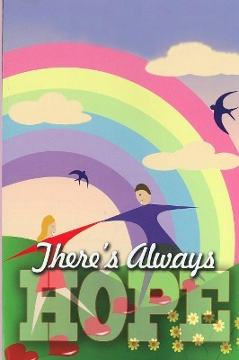 There's Always Hope book