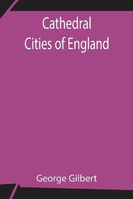 Cathedral Cities of England book