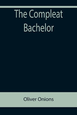 The Compleat Bachelor book