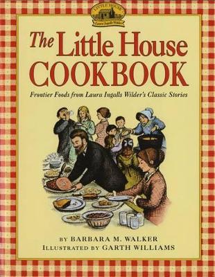 Little House Cookbook book