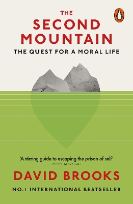 The Second Mountain: The Quest for a Moral Life book