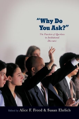 Why Do You Ask? book