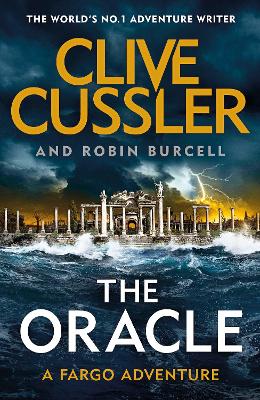 The Oracle: Fargo #11 by Clive Cussler