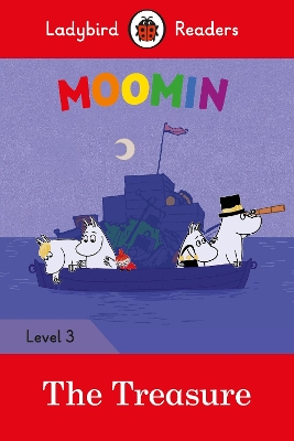 Ladybird Readers Level 3 - Moomin - The Treasure (ELT Graded Reader) book