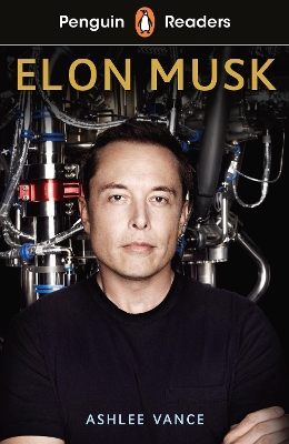 Penguin Readers Level 3: Elon Musk (ELT Graded Reader) book