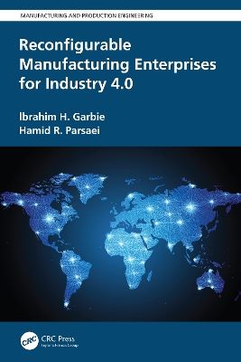 Reconfigurable Manufacturing Enterprises for Industry 4.0 book