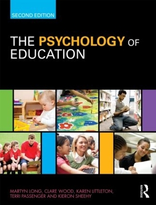 Psychology of Education by Martyn Long