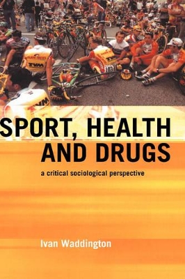 Sport, Health and Drugs book