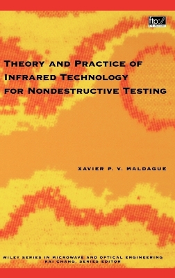 Theory and Practice of Infrared Technology for Nondestructive Testing book