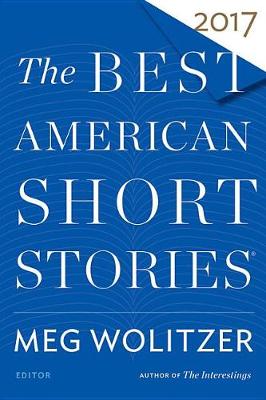 Best American Short Stories 2017 book