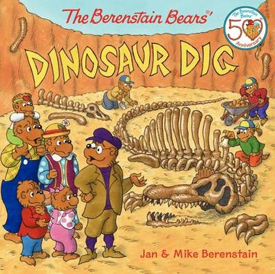 The Berenstain Bears' Dinosaur Dig by Jan Berenstain