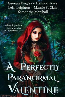 A Perfectly Paranormal Valentine by Leisl Leighton