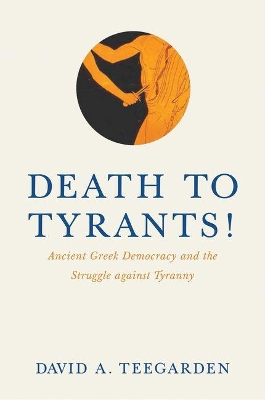 Death to Tyrants! book