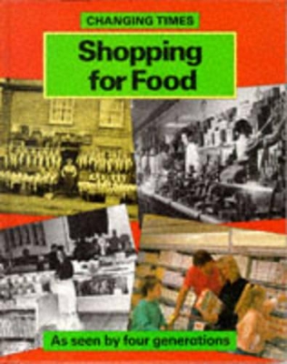 Shopping for Food by Ruth Thomson
