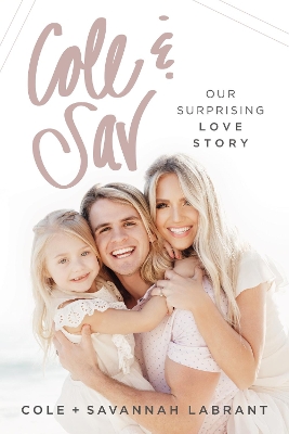 Cole and Sav: Our Surprising Love Story book