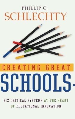 Creating Great Schools book