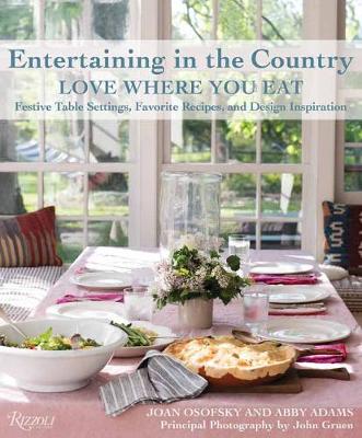 Entertaining in the Country by Joan Osofsky