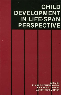 Child Development in a Lifespan Perspective book