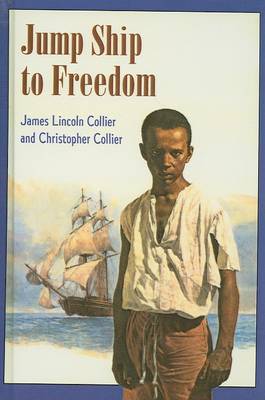 Jump Ship to Freedom by James Lincoln Collier