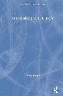 Transcribing Oral History book