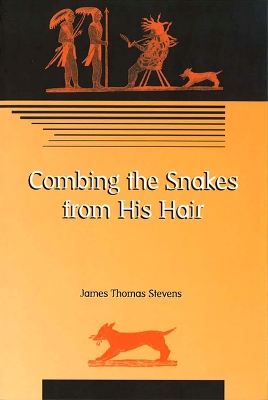 Combing the Snakes from His Hair book