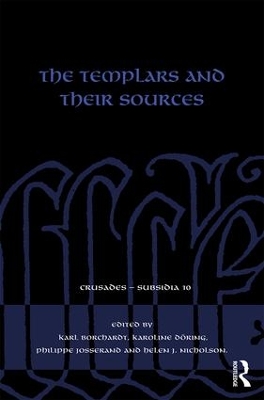 Templars and their Sources by Karl Borchardt