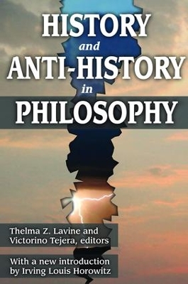 History and Anti-History in Philosophy by Victorino Tejera