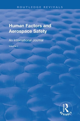 Human Factors and Aerospace Safety by Helen Muir