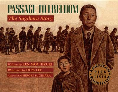 Passage to Freedom: The Sugihara Story book