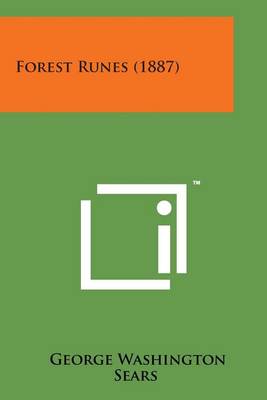 Forest Runes (1887) by George Washington Sears