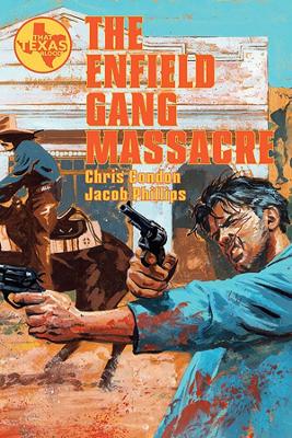 The Enfield Gang Massacre book