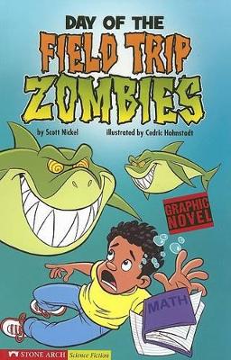 Day of the Field Trip Zombies book