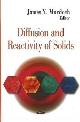 Diffusion & Reactivity of Solids book