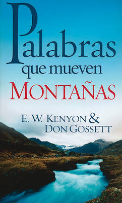 Palabras Que Mueven Montañas book