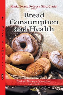 Bread Consumption & Health book