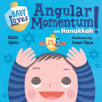 Baby Loves Angular Momentum on Hanukkah! book
