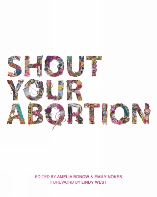 Shout Your Abortion book