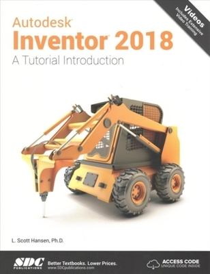 Autodesk Inventor 2018 A Tutorial Introduction book