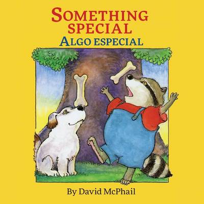 Something Special / Algo Especial by David M McPhail