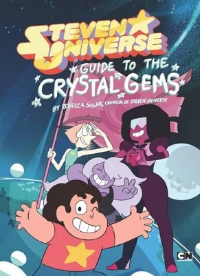 Steven Universe - Guide to the Crystal Gems book